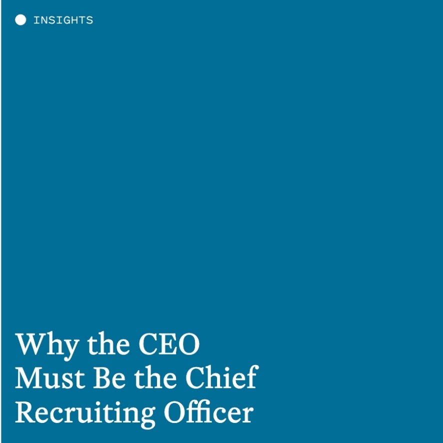 CEO as Recruiter